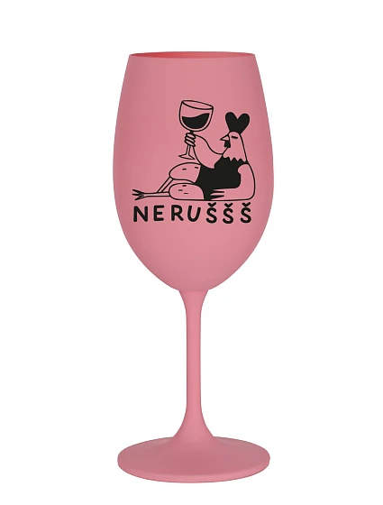 NERUŠŠŠ - růžová sklenice na víno 350 ml