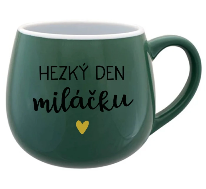 HEZKÝ DEN MILÁČKU - zelený keramický hrníček 300 ml HEZKÝ DEN MILÁČKU - zelený keramický hrníček 300 ml