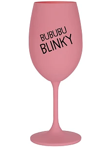BUBUBUBLINKY - růžová sklenice na víno 350 ml