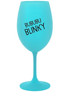 BUBUBUBLINKY - tyrkysová sklenice na víno 350 ml