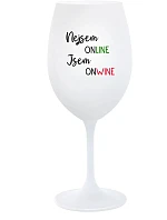 NEJSEM ONLINE JSEM ONWINE - bílá sklenice na víno 350 ml