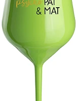 PSYCHO PAT&MAT - zelená nerozbitná sklenice na víno 470 ml
