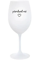 PŘEMLUVIL MĚ - bílá sklenice na víno 350 ml