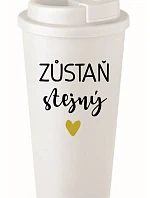 ZŮSTAŇ STEJNÝ - bílý termohrnek 475 ml