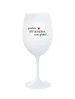 PROTOŽE BÝT BLOGERKA NENÍ PRDEL - bílá sklenice na víno 350 ml