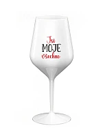 JSI MOJE VŠECHNO - bílá nerozbitná sklenice na víno 470 ml