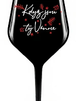 KDYŽ JSOU TY VÁNOCE - černá nerozbitná sklenice na víno 470 ml