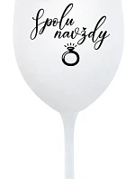 SPOLU NAVŽDY - bílá sklenice na víno 350 ml