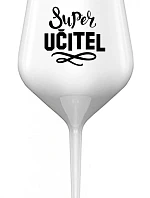 SUPER UČITEL - bílá nerozbitná sklenice na víno 470 ml