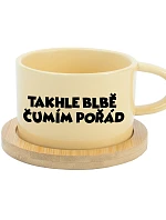 TAKHLE BLBĚ ČUMÍM POŘÁD - žlutý hrníček makronka 200 ml