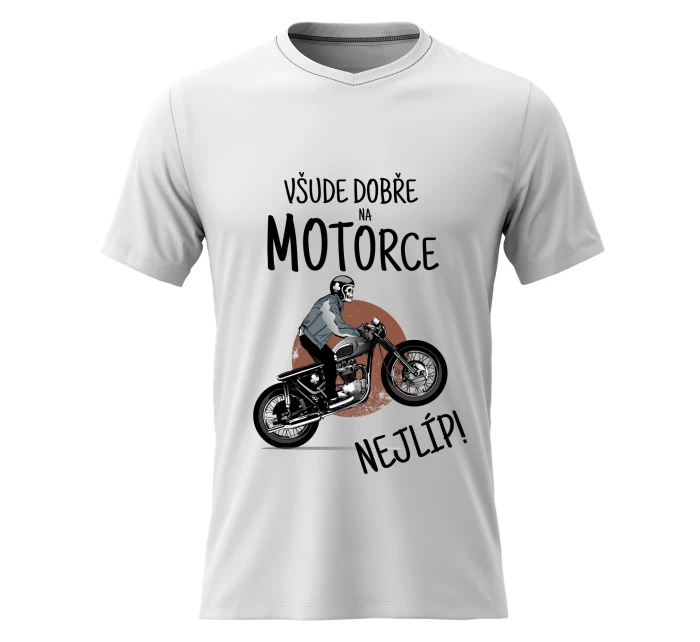 Dámské bavlněné tričko s potiskem - VŠUDE DOBŘE NA MOTORCE NEJLÍP! - bílé Dámské bavlněné tričko s potiskem - VŠUDE DOBŘE NA MOTORCE NEJLÍP! - bílé