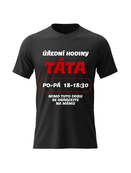Pánské bavlněné tričko s potiskem - ÚŘEDNÍ HODINY TÁTA - černé Pánské bavlněné tričko s potiskem - ÚŘEDNÍ HODINY TÁTA - černé