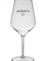 PŘEMLUVIL MĚ - čirá nerozbitná sklenice na víno 470 ml