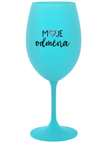 MOJE ODMĚNA - tyrkysová sklenice na víno 350 ml MOJE ODMĚNA - tyrkysová sklenice na víno 350 ml