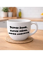 SUPER ŽENA, SUPER MÁMA, MEGA UNAVENÁ. - MEGA XXL keramický hrnek 1000 ml SUPER ŽENA, SUPER MÁMA, MEGA UNAVENÁ. - MEGA XXL keramický hrnek 1000 ml