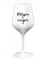 MILUJEM & VÍNUJEM - biely nerozbitný pohár na víno 470 ml MILUJEM & VÍNUJEM - biely nerozbitný pohár na víno 470 ml