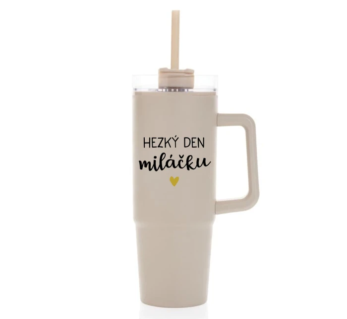 HEZKÝ DEN MILÁČKU - béžový cestovní termohrnek s průhledným víčkem 900 ml