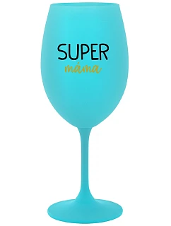SUPER MÁMA - tyrkysová sklenice na víno 350 ml