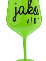 Zraji jako Víno - zelená nerozbitná sklenice na víno 470 ml