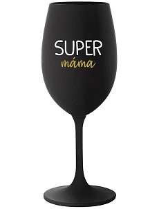SUPER MÁMA - černá sklenice na víno 350 ml