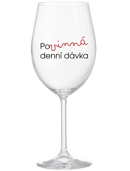 POVINNÁ DENNÍ DÁVKA - čirá sklenice na víno 350 ml POVINNÁ DENNÍ DÁVKA - čirá sklenice na víno 350 ml