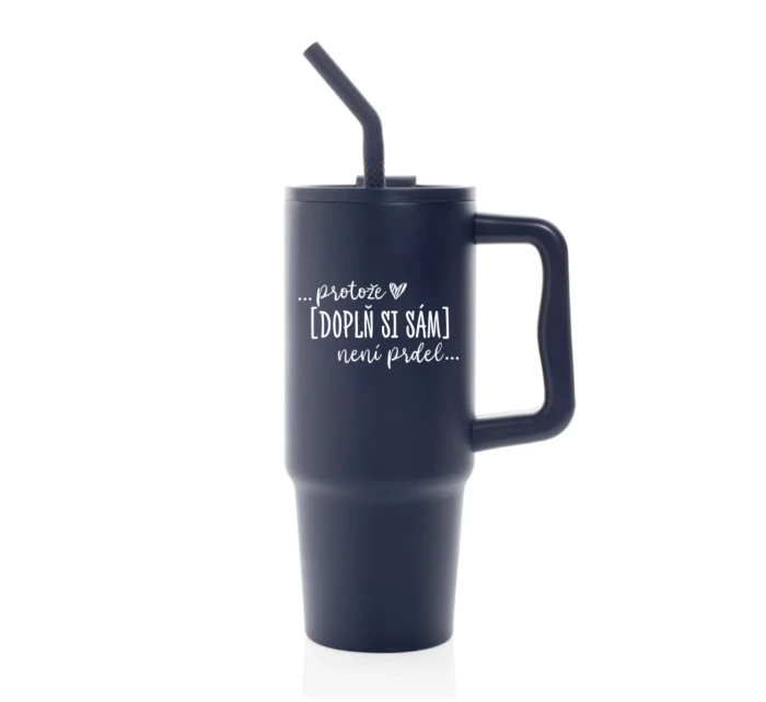 Personalizovaná termoska s barevným víčkem - Protože [doplň si sám] není prdel
