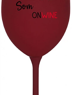NIE SOM ONLINE SOM ONWINE - bordovy pohár na víno 350 ml