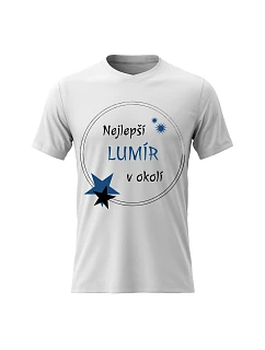 Pánské bavlněné tričko s potiskem - NEJLEPŠÍ LUMÍR V OKOLÍ - bílé