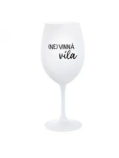 (NE)VINNÁ VÍLA - bílá sklenice na víno 350 ml