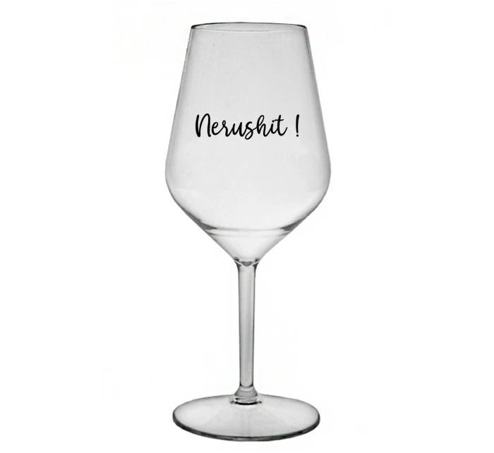 NERUSHIT! - čirá nerozbitná sklenice na víno 470 ml NERUSHIT! - čirá nerozbitná sklenice na víno 470 ml