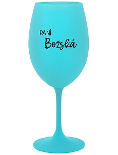 PANÍ BOŽSKÁ - tyrkysová sklenice na víno 350 ml