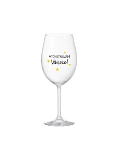 VYCHUTNÁVÁM SI VÁNOCE - čirá sklenice na víno 350 ml