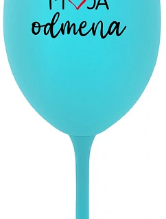 MOJA ODMENA - tyrkysový pohár na víno 350 ml