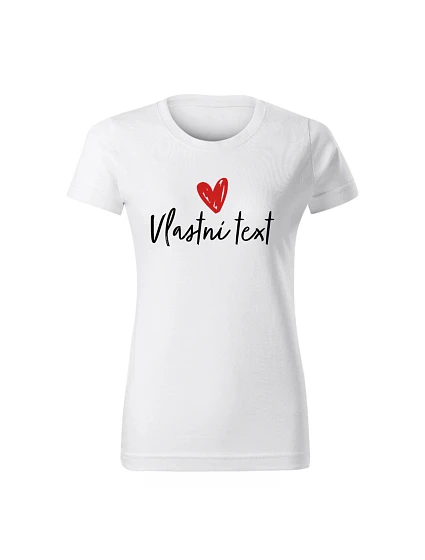 Personalizované dámské tričko s vlastním textem 