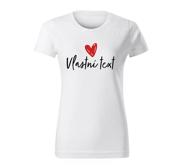 Personalizované dámské tričko s vlastním textem 