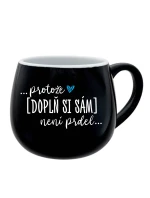 Personalizovaný keramický hrníček - Protože [doplň si sám] není prdel