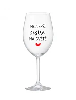 NEJLEPŠÍ SESTŘE NA SVĚTĚ - čirá sklenice na víno 350 ml