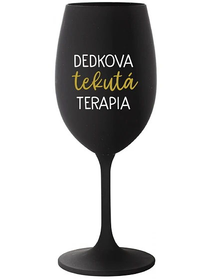 DEDKOVA TEKUTÁ TERAPIA - čierny pohár na víno 350 ml DEDKOVA TEKUTÁ TERAPIA - čierny pohár na víno 350 ml