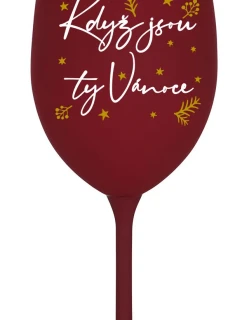 KDYŽ JSOU TY VÁNOCE - bordó sklenice na víno 350 ml