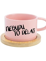 NEBUDU TO DĚLAT - růžový hrníček makronka 200 ml