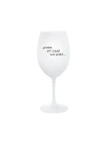 PROTOŽE BÝT LÉKAŘ NENÍ PRDEL - bílá  sklenice na víno 350 ml