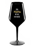 JSEM MÁMA, DVĚ DECI FAKT NESTAČÍ - černá nerozbitná sklenice na víno 470 ml