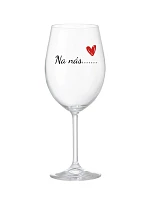 Na nás....... - čirá sklenice na víno 350 ml