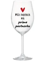 MŮJ PARTNER MÁ PRIMA PARTNERKU - čirá sklenice na víno 350 ml