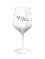 PROTOŽE BÝT BIOLOŽKA NENÍ PRDEL - bílá nerozbitná sklenice na víno 470 ml