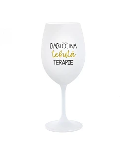 BABIČČINA TEKUTÁ TERAPIE - bílá  sklenice na víno 350 ml