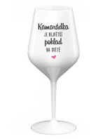 KAMARÁDKA JE NEJVĚTŠÍ POKLAD NA SVĚTĚ - bílá nerozbitná sklenice na víno 470 ml KAMARÁDKA JE NEJVĚTŠÍ POKLAD NA SVĚTĚ - bílá nerozbitná sklenice na víno 470 ml