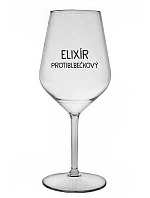 ELIXÍR PROTIBLBEČKOVÝ - priehľadný nerozbitný pohár na víno 470 ml