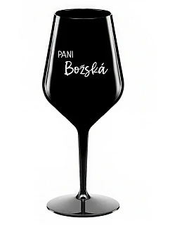 PANI BOŽSKÁ - čierny nerozbitný pohár na víno 470 ml