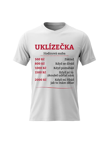 Dámské bavlněné tričko s potiskem - HODINOVÁ SAZBA UKLÍZEČKA - bílé